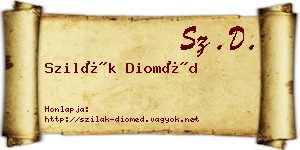 Szilák Dioméd névjegykártya